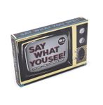 Say What You See!