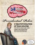 Brainwashed: Presidential Poker