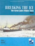 Breaking the Ice: The 1942 Great Lakes "Winter Fleet"