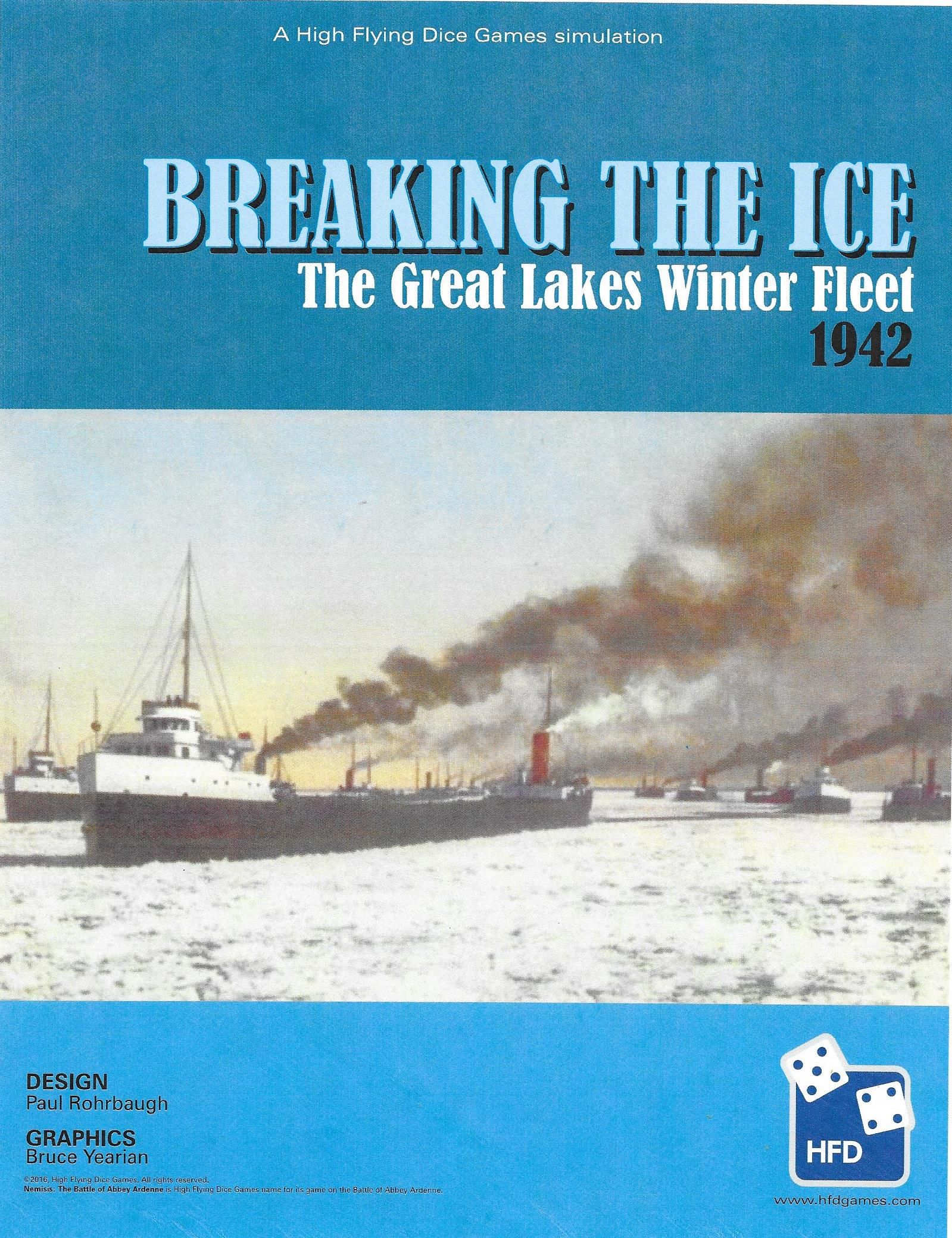 Coperta Breaking the Ice: The 1942 Great Lakes "Winter Fleet"
