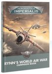 Aeronautica Imperialis: Rynns World Air War Campaign Book