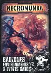 Necromunda Underhive: Badzones Environments & Events Cards