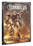 Adeptus Titanicus: Doom of Molech