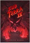 Sub Terra II: Typhaon Wakes