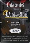 Catacombs (Third Edition): Wand of Chaos Expansion