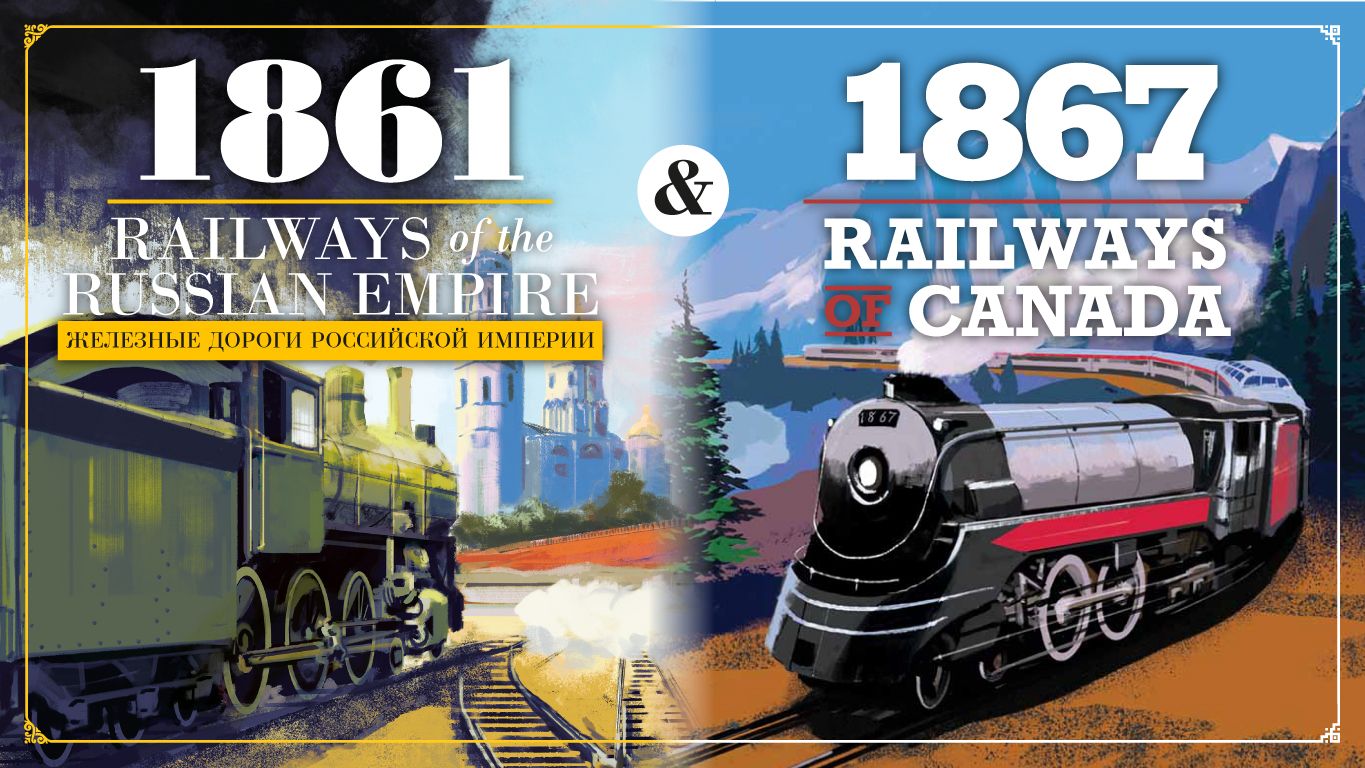 1861: Railways of the Russian Empire & 1867: Railways of Canada box art