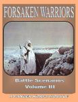 Forsaken Warriors: Battle Scenarios – Volume III: A Panzer Korps Module