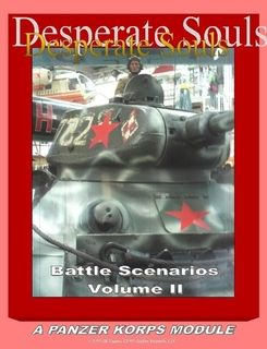 Desperate Souls: Battle Scenarios – Volume II: A Panzer Korps Module box art