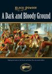 Black Powder: A Dark and Bloody Ground
