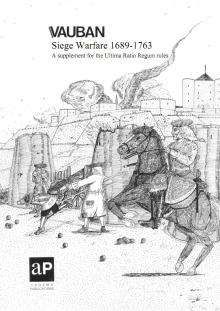 Coperta VAUBAN: Siege Warfare 1689-1763 – A Supplement for Ultima Ratio Regum