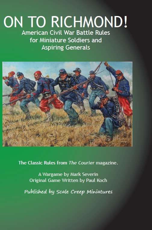 On to Richmond! American Civil War Battle Rules for Miniature Soldiers and Aspiring Generals doboz