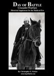 Day of Battle: Crusader Warfare – Historical Supplement for the Medieval Era