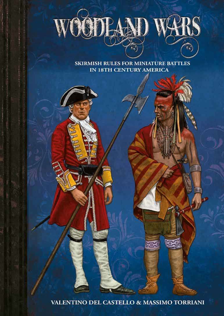 Woodland Wars: Skirmish Rules for Miniature Battles in the 18th Century America box art