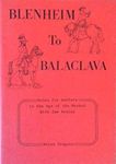 Blenheim to Balaclava: Rules for Warfare in the Age of the Musket