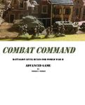 Combat Command: Battalion Level Rules for World War II – Advanced Game