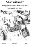 Gott mit uns!: Fast play rules for the Thirty Years War and English Civil Wars