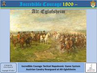 Incredible Courage 1809, Alt-Eglofsheim