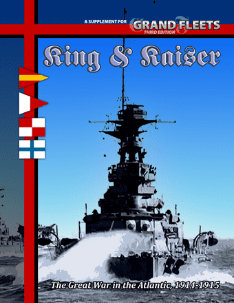 Grand Fleets (Third Edition): King & Kaiser – The Great War in the Atlantic, 1914-1915 doboz