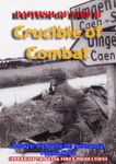 Baptism of Fire: Crucible of Combat – D-Day & the Battle for Normandy, France 1944