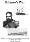 Salnaves War: Ship Data and a Campaign System for "Dahlgren and Columbiad" and "Iron and Fire