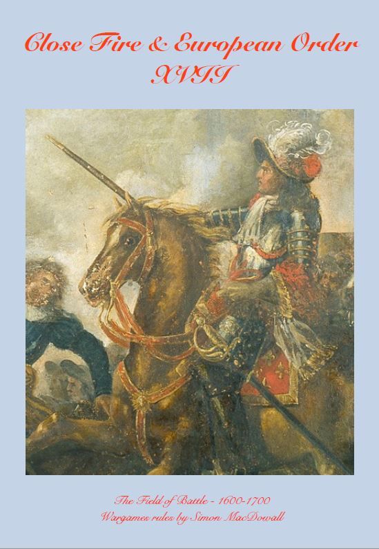Close Fire & European Order: XVII – The Field of Battle - 1600-1700 box art