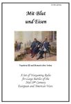 Mit Blut und Eisen: A Set of Wargaming Rules for Large Battles of the Mid 19th Century European and American Wars