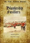 Get Some!: Fantasy Warfare – Blankeship Fusiliers