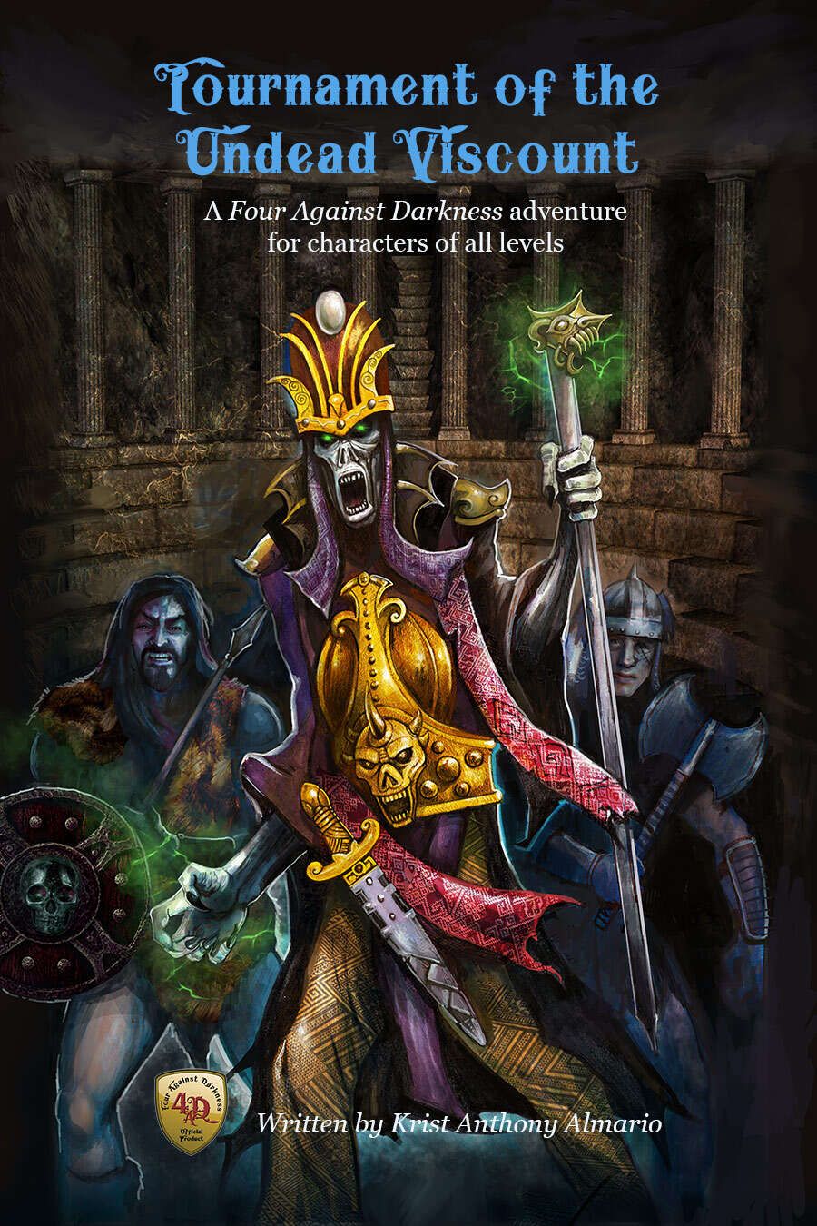Tournament of the Undead Viscount: A Four Against Darkness adventure for characters of all levels box art