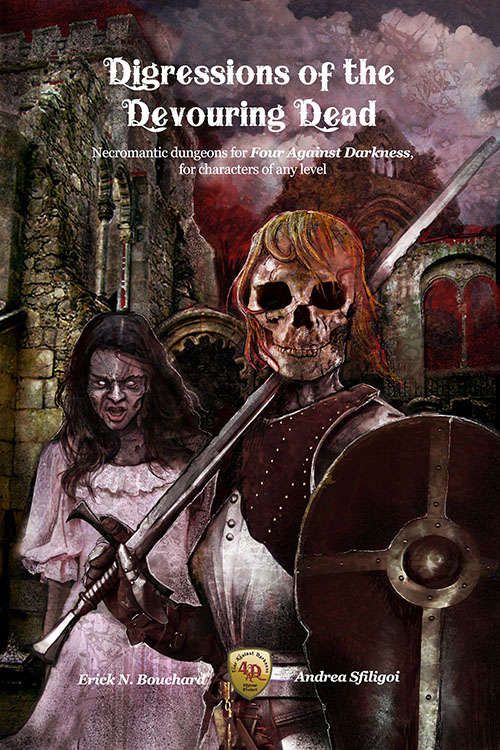 Coperta Digressions of the Devouring Dead: Necromantic dungeons for Four Against Darkness, for characters of any level