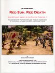 Red Sun, Red Death: War without Mercy in the Pacific Theater