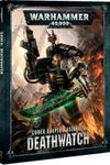 Warhammer 40,000 (Eighth Edition): Codex – Deathwatch
