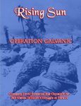 Rising Sun: Operation Galvanic – Company Level Scenarios that Chronicle the 2nd Marine Division's Struggle at Tarawa