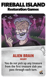 Fireball Island: The Curse of Vul-Kar – Alien Brain Promo Card