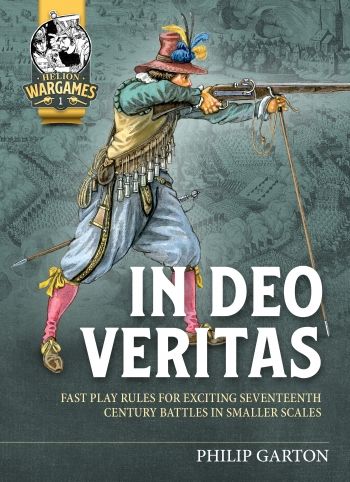 In Deo Veritas: Fast Play Rules for Exciting Seventeenth Century Battles in Smaller Scales box art