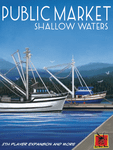 Public Market: Shallow Waters