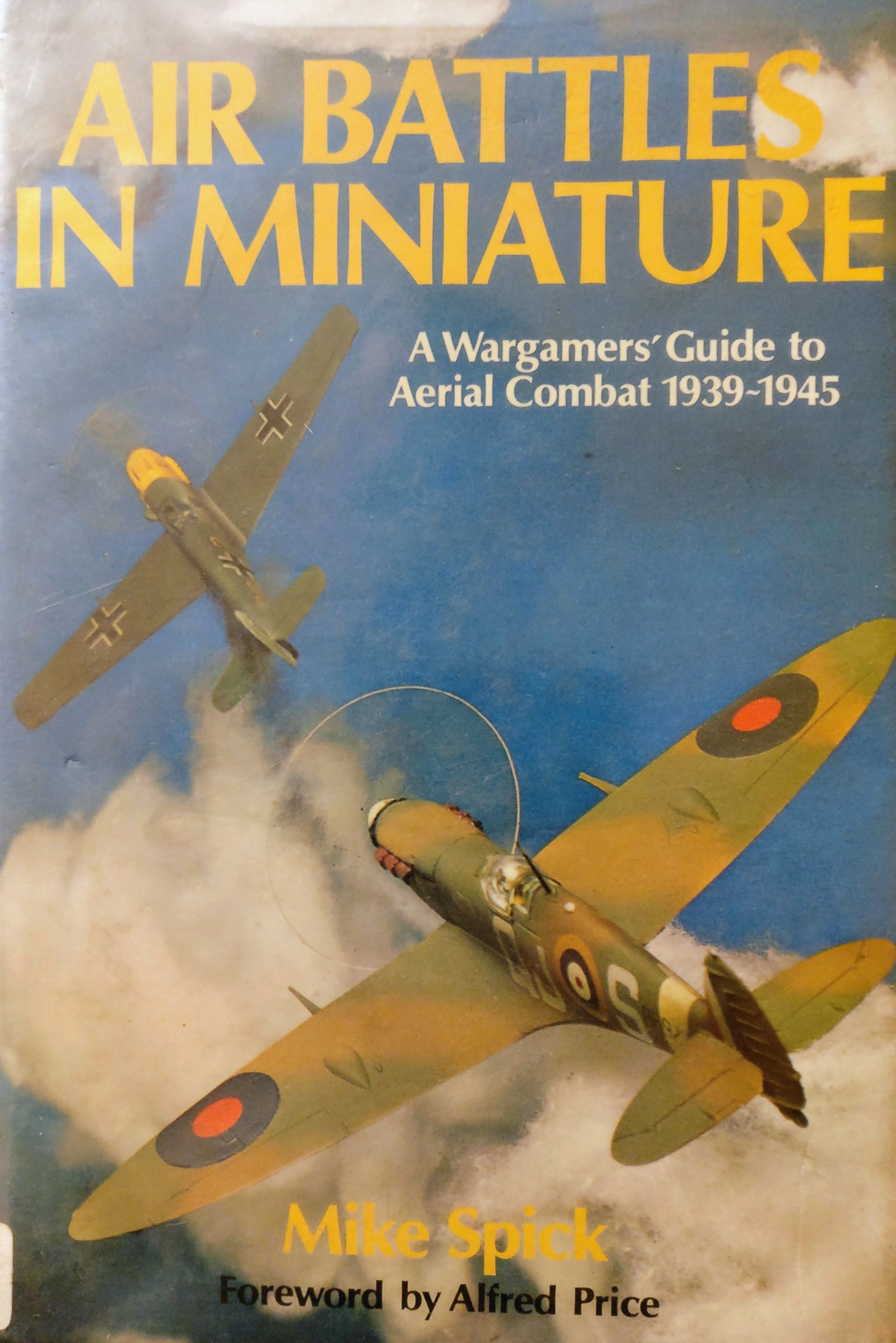 Coperta Air Battles in Miniature: A Wargamers' Guide to Aerial Combat 1939-1945