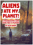 Aliens Ate My Planet!