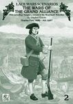 Lace Wars Scenarios 2: The Wars of the Grand Alliance – Also Including: Tangiers, Ireland & the Monmouth Rebellion