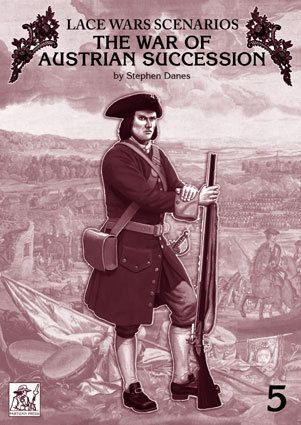 Lace Wars Scenarios 5: The Wars of the Austrian Succession box art