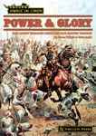 Esprit de Corps: Power & Glory – Fast Action Wargames Rules for 19th Century Warfare