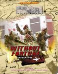 Fields of Battle: Without Fortune – Arnhem 1944