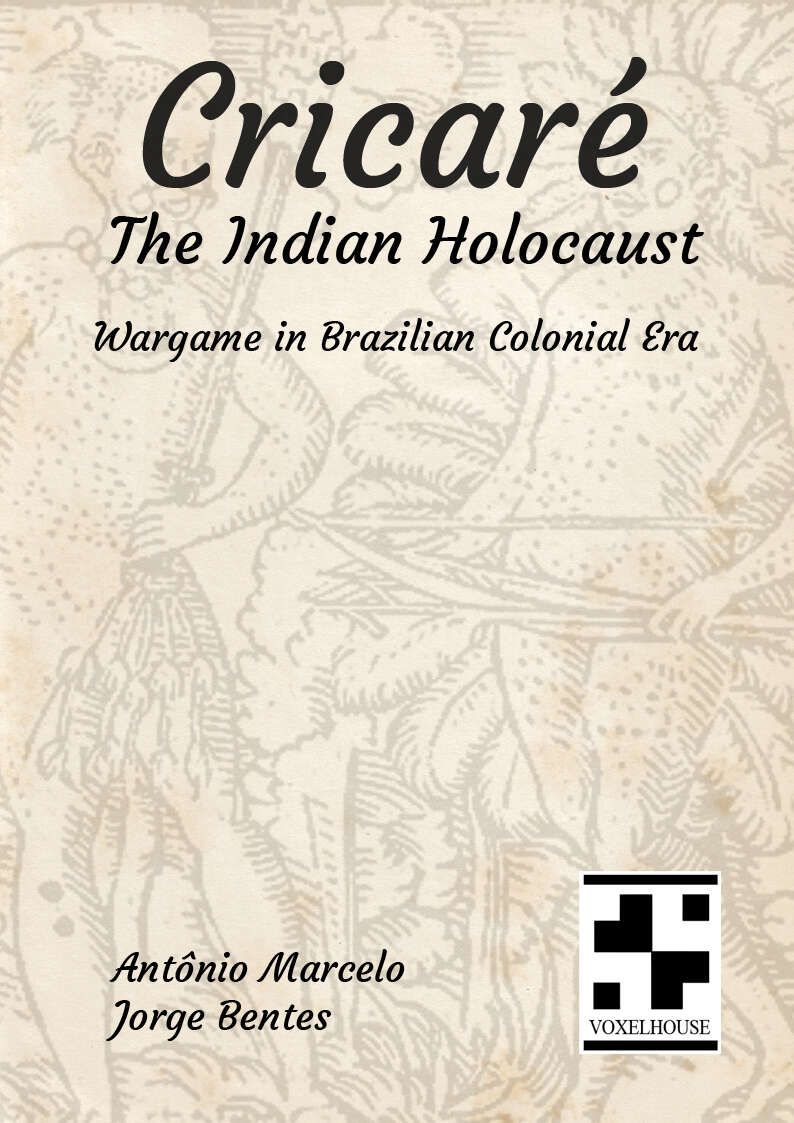 Cricaré: The Indian Holocaust – Wargame in Brazilian Colonial Era box art