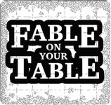 Fable on Your Table