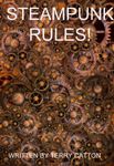 Steampunk Rules!