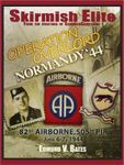 Skirmish Elite: Normandy 44 – Operation Overlord
