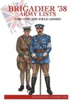 Brigadier 38: Army Lists – Part One: The Field Armies