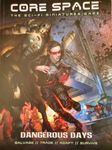 Core Space: Dangerous Days