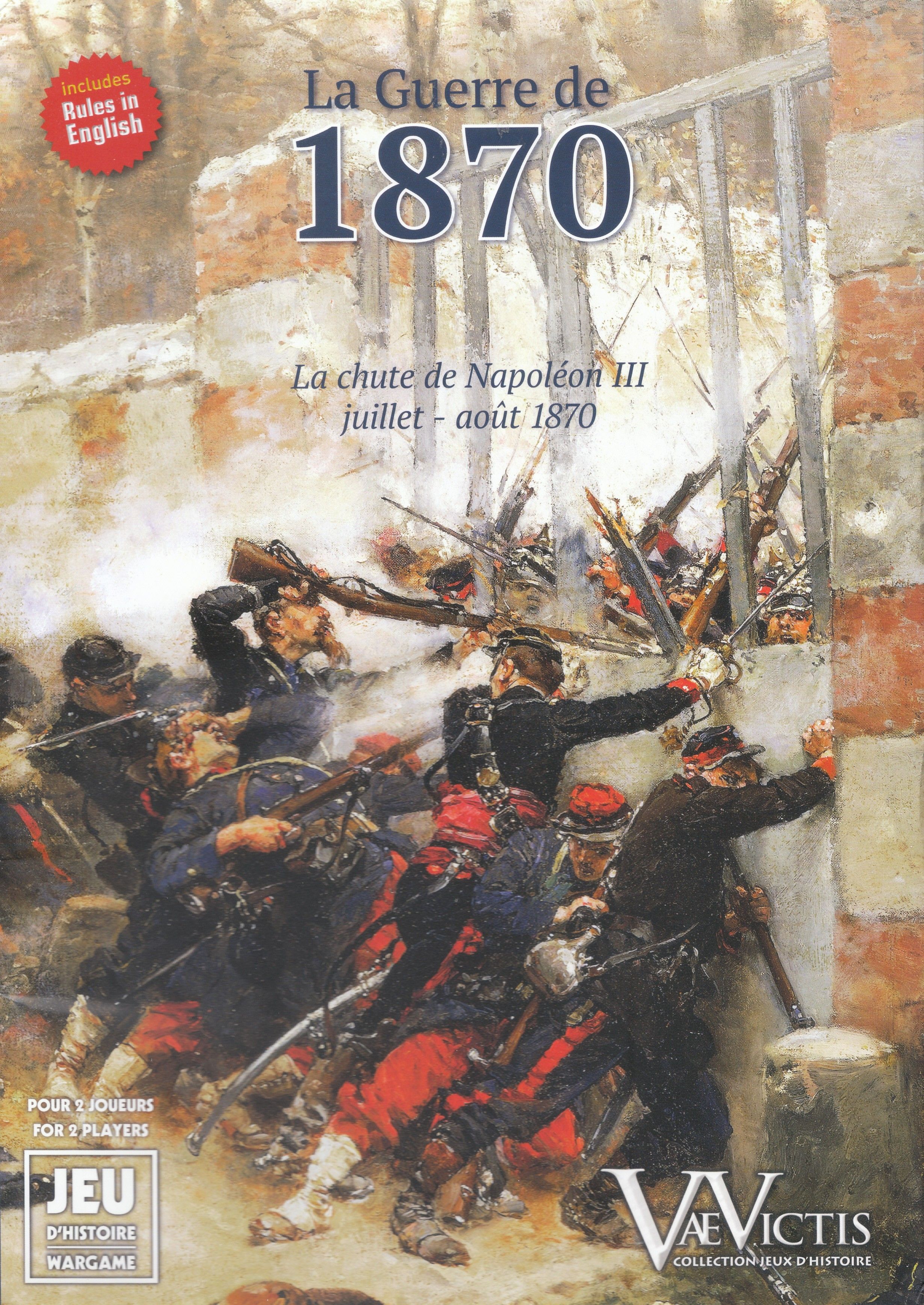 La Guerre de 1870: La chute de Napoléon III (juillet-août 1870) doboz