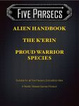Five Parsecs: Alien Handbook – The K'Erin: Proud Warrior Species