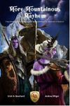 More Mountainous Mayhem: Crags Adventures and Classes for Four Against Darkness
